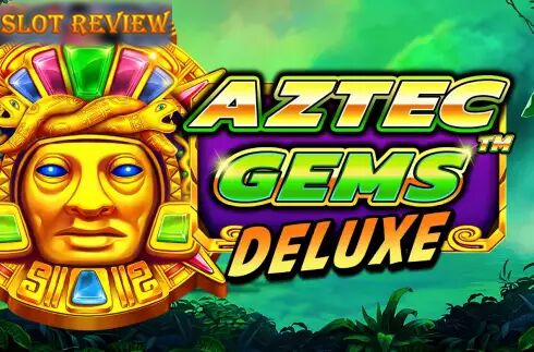 Aztec Gems Deluxe Slot Review